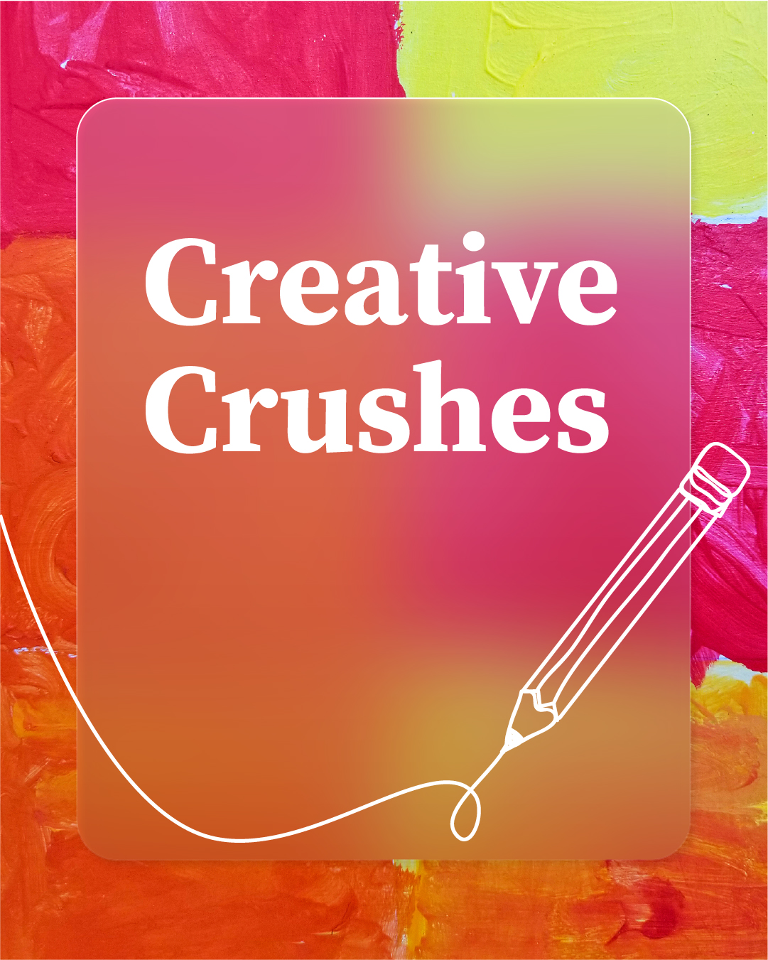 Spring creative crushes