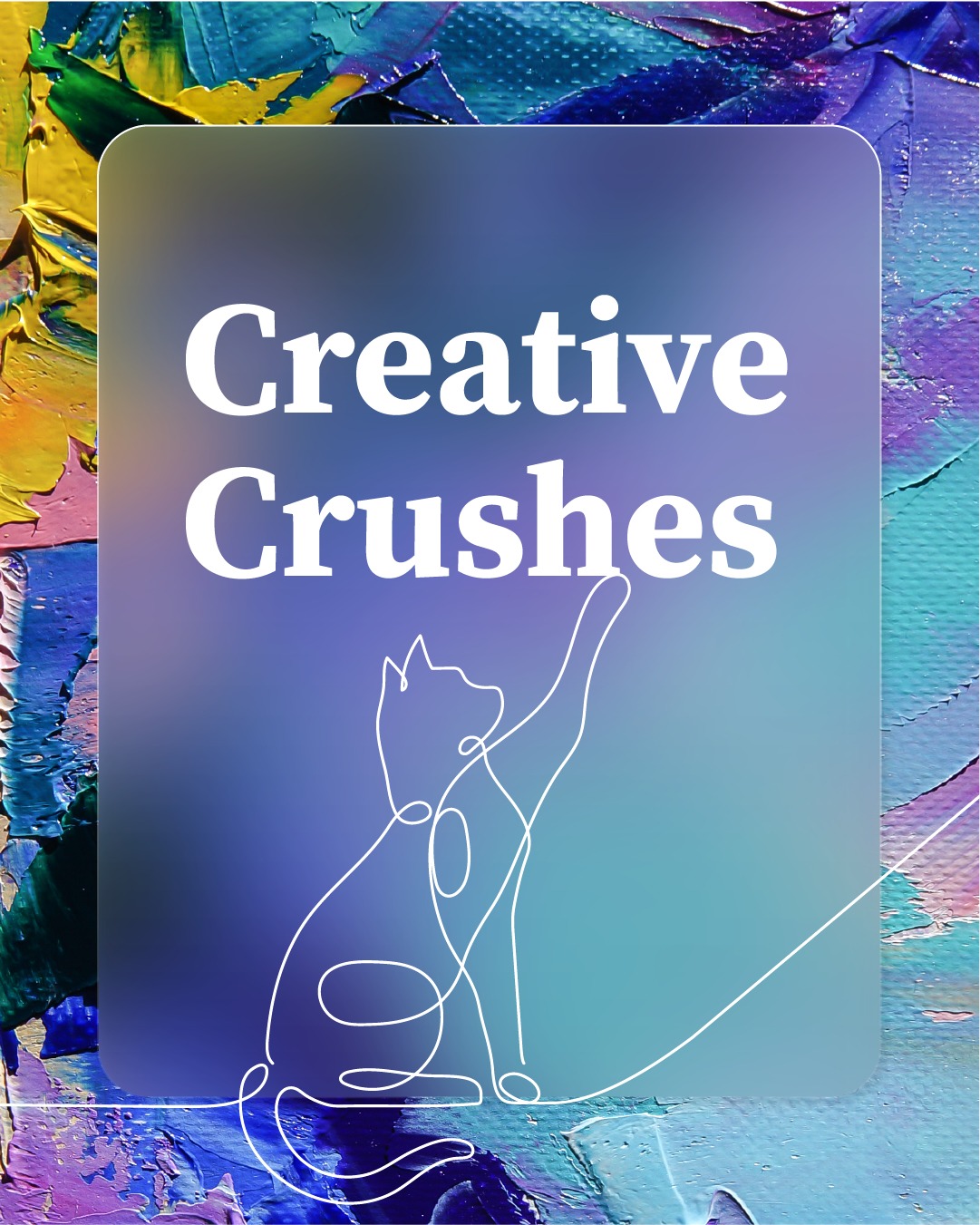 November Creative Crushes