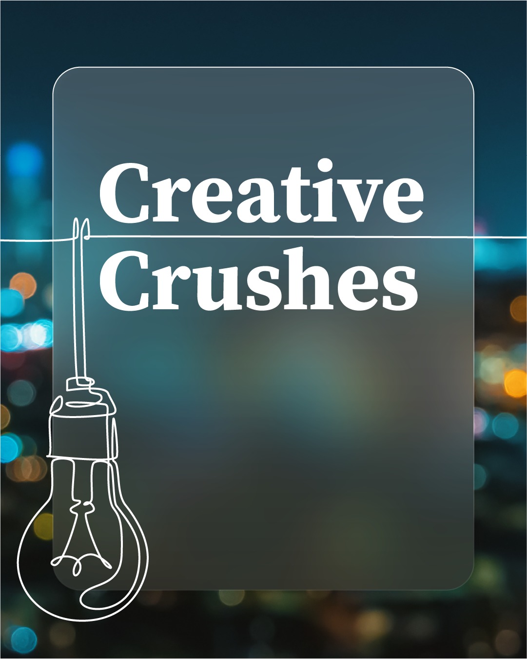 October Creative Crushes