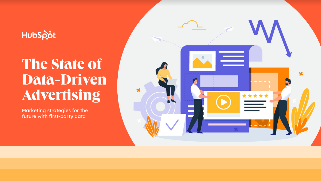 a hubspot graphice for the State of Data-Driven Advertising with a illustration of people and an email