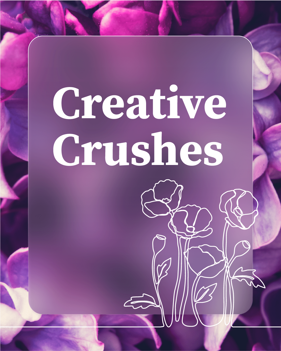 Fall 2025 Creative Crushes